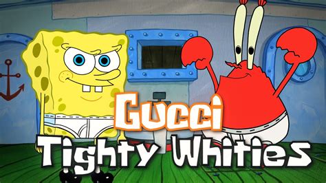 spongebob wearing gucci|Gucci tidy whities.